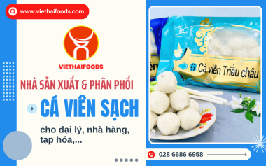 Việt Hải - Đối tác tin cậy phân phối cá viên sạch cho đại lý, nhà hàng, tạp hóa,...